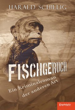 Fischgeruch (eBook, ePUB) - Schillig, Harald