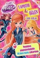 World Of Winx ile Yapistir ve Eglen - Casus Kizlar - Kolektif