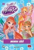 World of Winx - Dreamix Gücü - Kolektif