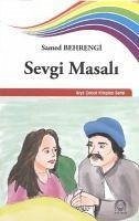 Sevgi Masali - Behrengi, Samed