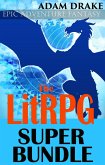 The LitRPG Super Bundle: Epic Adventure Fantasy (eBook, ePUB)