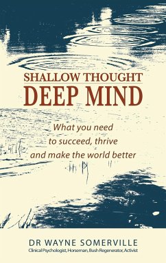 Shallow Thought, Deep Mind - Somerville, Wayne