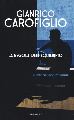 La regola dell'equlibrio - Carofiglio, Gianrico