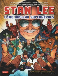 Stan Lee : cómo dibujar superhéroes - Lee, Stan