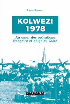 Kolwezi 1978 (eBook, ePUB) - Brassart, Pierre