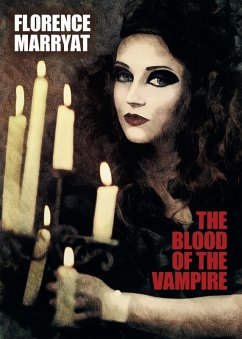 The Blood of the Vampire - Marryat, Florence