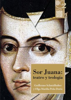 Cover Sor Juana: teatro y teología (eBook, ePUB)