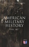 American Military History (Vol. 1&2) (eBook, ePUB)