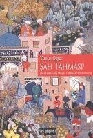 Sah Tahmasp - Oguz, Yunus