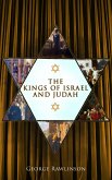 The Kings of Israel and Judah (eBook, ePUB)