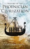 History of the Phoenician Civilization (eBook, ePUB)