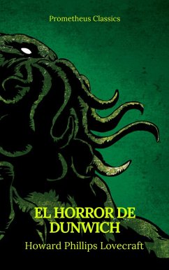 Cover El Horror de Dunwich (Prometheus Classics) (eBook, ePUB)