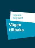 Vägen tillbaka (eBook, ePUB) Vägen tillbaka (eBook, ePUB)