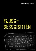 Fluchgeschichten (eBook, ePUB)