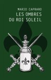 Les Ombres du Roi Soleil (eBook, ePUB)