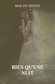 Rien qu'une nuit (eBook, ePUB) Rien qu'une nuit (eBook, ePUB)