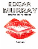 Bruno im Paradies (eBook, ePUB)
