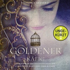 Goldener Käfig / Die Farben des Blutes Bd.3 (MP3-Download) - Aveyard, Victoria