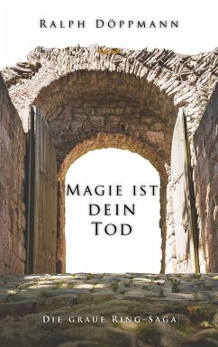 Magie ist dein Tod (eBook, ePUB)