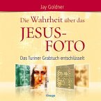 Die Wahrheit über das Jesus-Foto (eBook, ePUB)