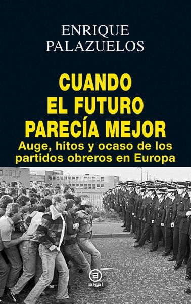 Cuando el futuro parecía mejor (eBook, ePUB) Cuando el futuro parecía mejor (eBook, ePUB)