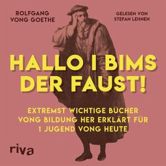Hallo i bims der Faust (MP3-Download) - Goethe, Rolfgang vong