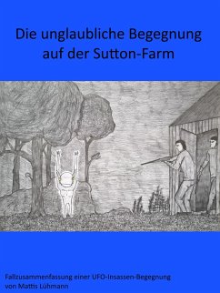 Die unglaubliche Begegnung auf der Sutton-Farm (eBook, ePUB) - Lühmann, Mattis