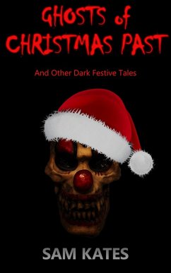 Cover Ghosts of Christmas Past & Other Dark Festive Tales (eBook, ePUB)