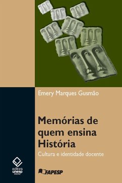 Memórias de quem ensina História (eBook, ePUB) - Gusmão, Emery Marques