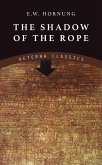 The Shadow of the Rope (eBook, ePUB) The Shadow of the Rope (eBook, ePUB)