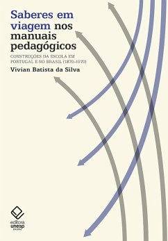 Saberes em viagem nos manuais pedagógicos (eBook, ePUB) - da Silva, Vivian Batista