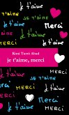 Je t'aime, merci (eBook, ePUB)