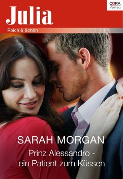 Prinz Alessandro - ein Patient zum Küssen (eBook, ePUB) - Morgan, Sarah