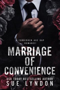 Marriage of Convenience: A Forbidden Age Gap Romance (eBook, ePUB) - Lyndon, Sue