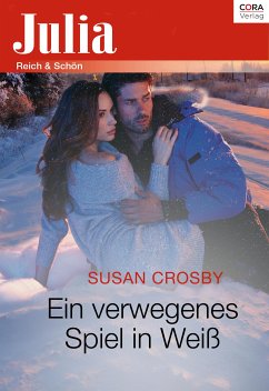 Ein verwegenes Spiel in Weiß (eBook, ePUB) - Crosby, Susan