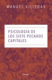 Psicología de los siete pecados capitales (eBook, ePUB)