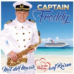 Mit Der Musik In Den Herzen Au - Captain Freddy