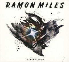 Heavy Storms - Ramon Miles