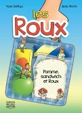 Les Roux 3 - Pomme, sandwich et Roux (eBook, PDF)
