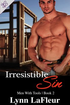 Cover Irresistible Sin (Men With Tools, #2) (eBook, ePUB)