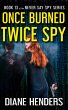 Once Burned, Twice Spy (Never Say Spy,... - Bild 1