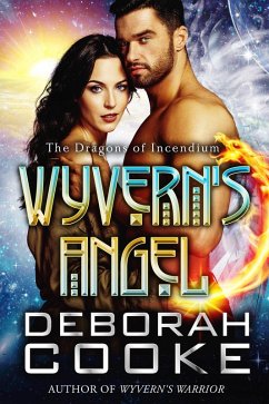 Cover Wyvern's Angel (The Dragons of Incendium, #9) (eBook, ePUB)