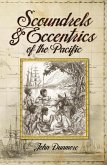 Scoundrels & Eccentrics of the Pacific (eBook, ePUB)