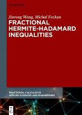 Fractional Hermite-Hadamard Inequalities (eBook, PDF)