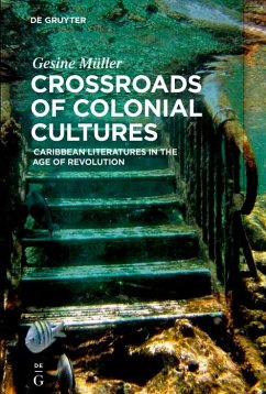 Crossroads of Colonial Cultures (eBook, PDF) - Müller, Gesine