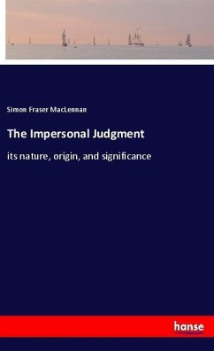 The Impersonal Judgment - MacLennan, Simon Fraser