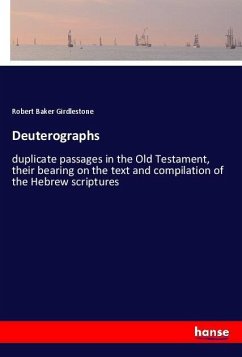 Deuterographs - Girdlestone, Robert Baker