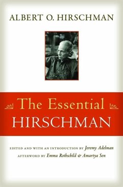 The Essential Hirschman (eBook, PDF) - Hirschman, Albert O.