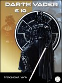 Darth Vader e Io (eBook, ePUB)