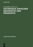 Satzmodus zwischen Grammatik und Pragmatik (eBook, PDF)